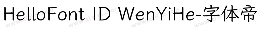 HelloFont ID WenYiHe字体转换